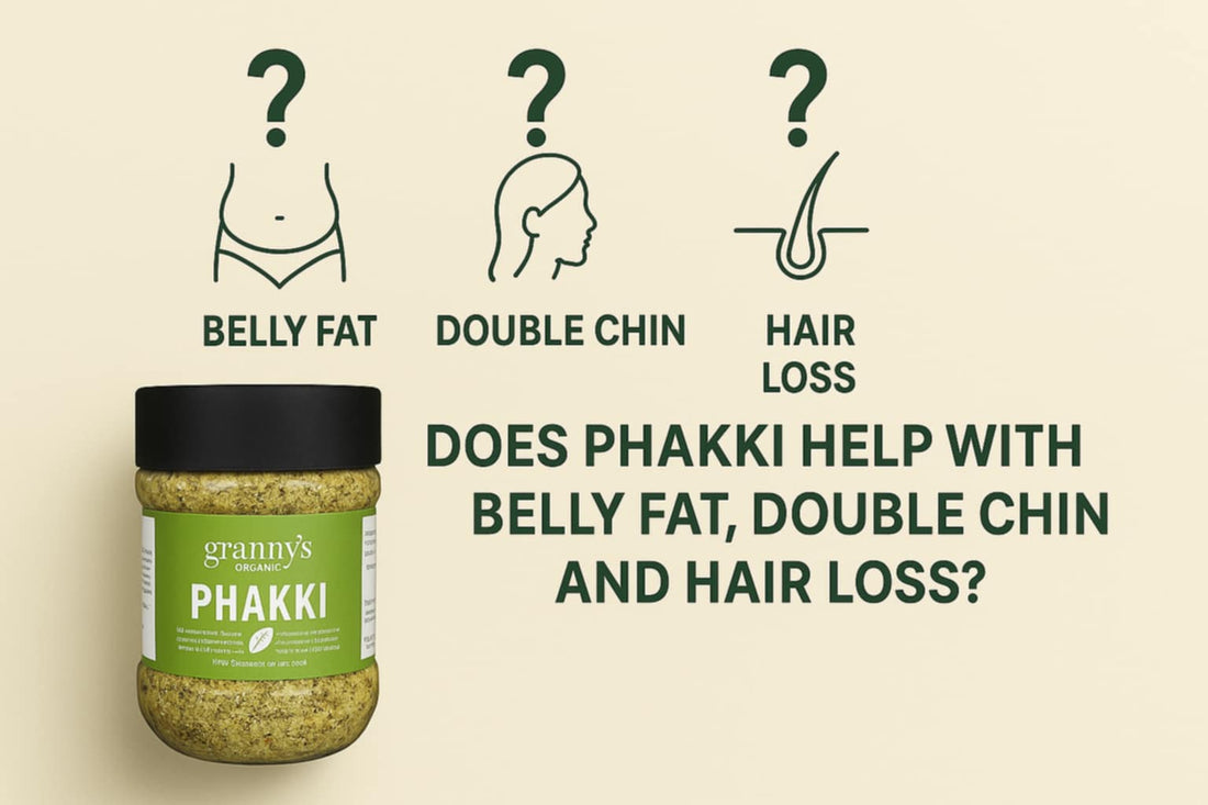 Can Phakki Help with Stubborn Belly Fat, Double Chin, and Hair Loss?